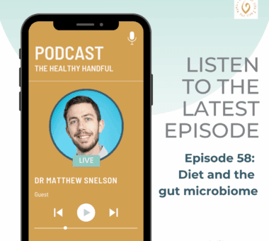 Nuts for Life - The Healthy Handful podcast - Diet and the gut microbiome