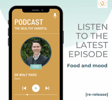 The Healthy Handful podcast episode - Food and mood with Dr Wolf Marx